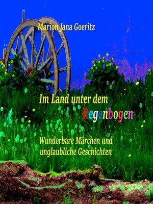 cover image of Im Land unter dem Regenbogen